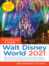Cover image for The Unofficial Guide to Walt Disney World 2021